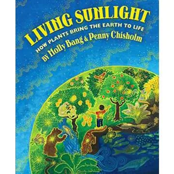 Living Sunlight: How Plants Bring The Earth To Life - A Visual Journey