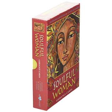 Soulful Woman Guidance Cards: Nurturance, Empowerment & Inspiration for the Feminine Soul