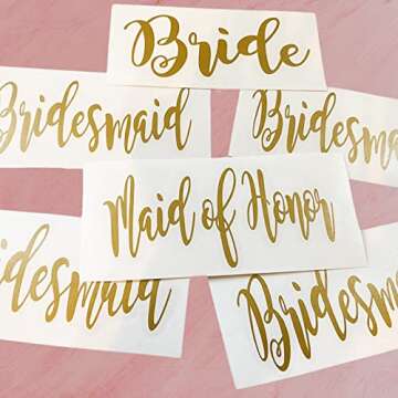 Custom Wedding Party Vinyl Decals ONLY DIY Bridesmaid Tumbler Cup Champagne Glasses Maid of Honor Gift Gold