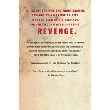 The Revenant: A Gripping Tale of Survival and Revenge