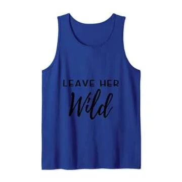 Leave Her Wild Graphic Casual Tee for Nature Lovers