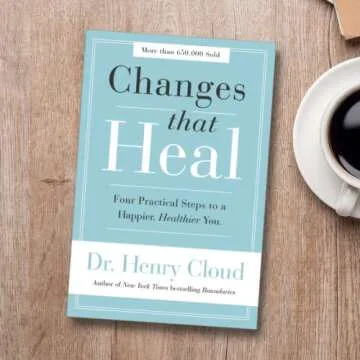 Changes That Heal: Four Practical Steps to a Happier, Healthier You