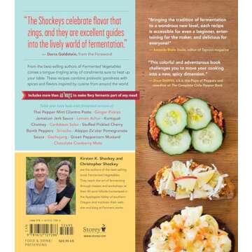 Fiery Ferments: 70 Stimulating Recipes for Hot Sauces, Spicy Chutneys, Kimchis with Kick, and Other ...