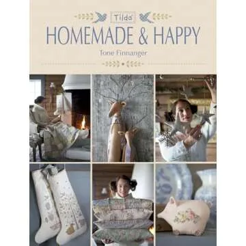 Tilda Homemade and Happy Crafting Book for All Crafters