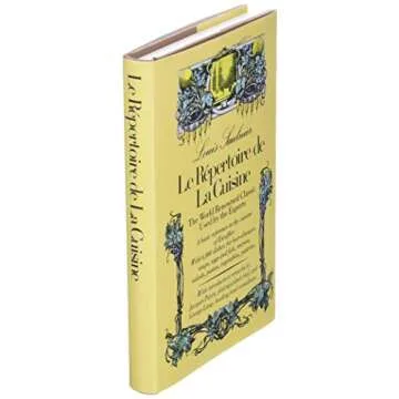 Le Repertoire de La Cuisine: The World Renowned Classic Used by the Experts (Shorthand Guide to French Cuisine and Fine Dining)