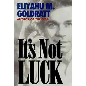 Theory of Constraints - (the late) Dr. Eliahu Goldratt