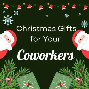 Christmas Gifts for Your Coworkers