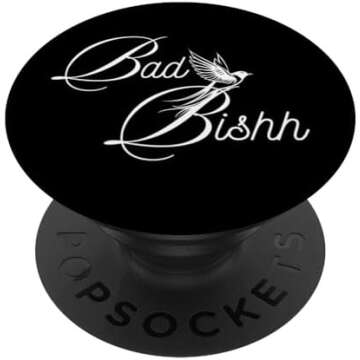 "Bold and Fierce: Bad Bishh Design for Shirts and PopSocket Grip"