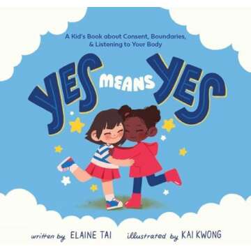 Kids' Books for Healthy Boundaries: Bodies, Consent, Bodily Autonomy, and More