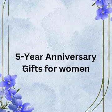 5-Year Anniversary Gifts for women
