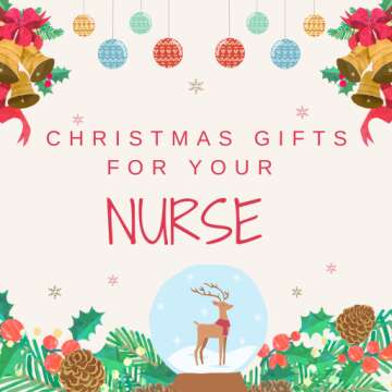 Christmas Gifts for a Nurse