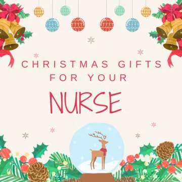 Christmas Gifts for a Nurse