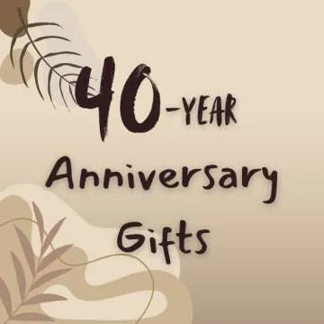 40-Year Anniversary Gifts for Men