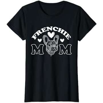 Our Frenchie Mom Merch
