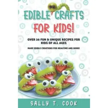 Edible Crafts Kids' Cookbook