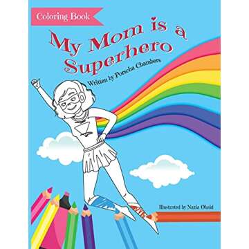 My Mom is a Superhero