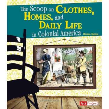 Life in Colonial America
