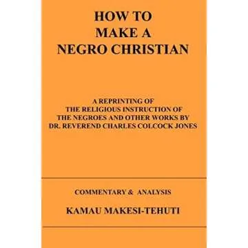 How to make a Negro a Christian