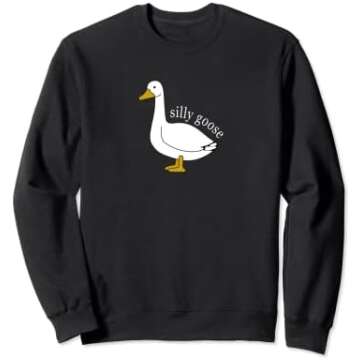 Silly Goose Sweatshirt