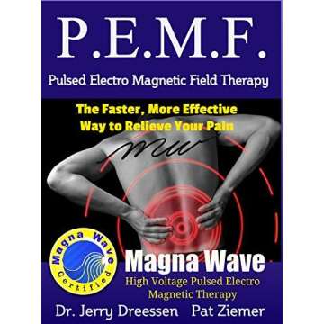 PEMF: Pulsed Electro Magnetic Frequency