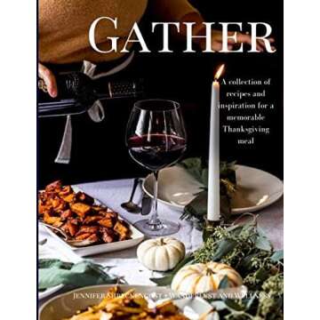 Gather - Thanksgiving Cookbook