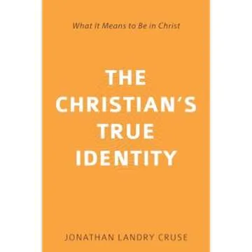Spiritual Health -- The Christian's True Identity + Books Recommended by Association of Biblical Cou...