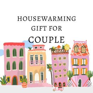 Unique Housewarming Gifts for Couples