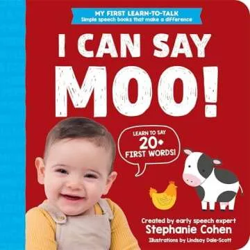 My First Learn-to-Talk Books (NEW: I Can Say Goodnight!): 0-4years