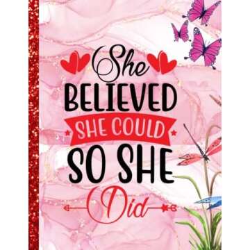 She Believed she Could