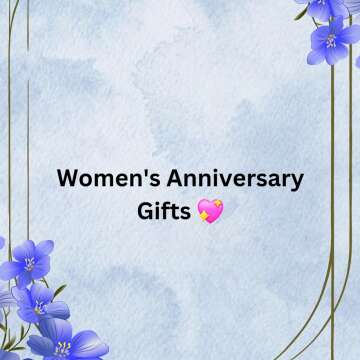 Women's Anniversary Gifts 💖 Profile