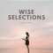 Wise Selections