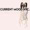 Current Mood NYC by Bella & Ally Profile