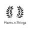 Plants.n.Things Profile