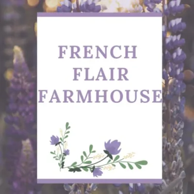 Frenchflairfarmhouse