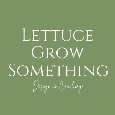 Lettuce Grow Something