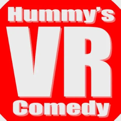 Hummy’s VR Comedy