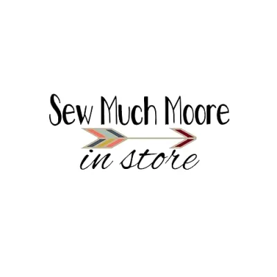 Sew Much Moore In Store