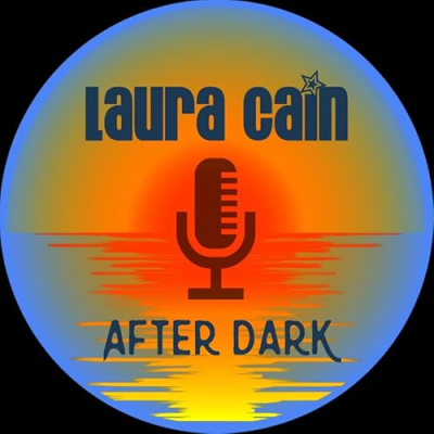 Laura Cain After Dark Podcast Profile