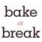 Bake or Break