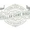 Stellar Game Birds, Poultry, Waterfowl LLC