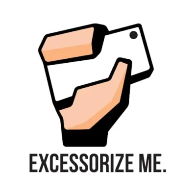EXCESSORIZE ME.