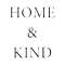 Home and Kind