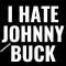 I Hate Johnny Buck