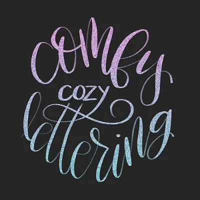 Comfy Cozy Lettering