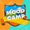 Mood Camp