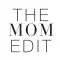 The Mom Edit