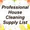 House & Janitorial Cleaning Equipment Supply Lists Profile