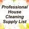 House & Janitorial Cleaning Equipment Supply Lists Profile