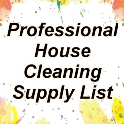 House & Janitorial Cleaning Equipment Supply Lists