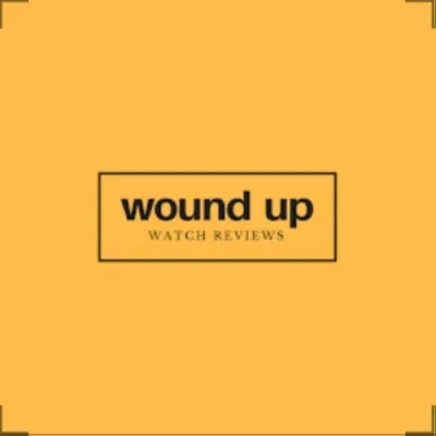 Wound Up - Watch Reviews